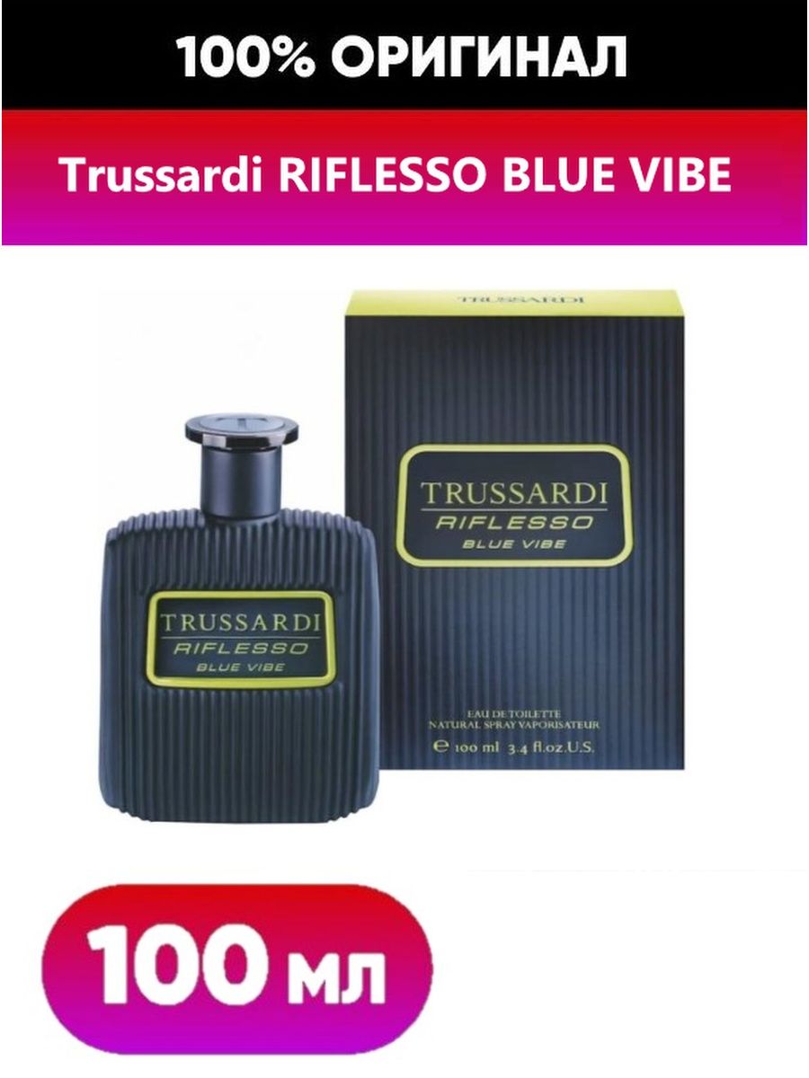 Blue vibe. Trussardi riflesso туалетная вода 100 мл. Труссарди Рифлессо Блю Вайб Ноты. Trussardi riflesso Blue Vibe туалетная вода 30 мл. Труссарди мужские рефлексы Блю Вайб 100мл це.