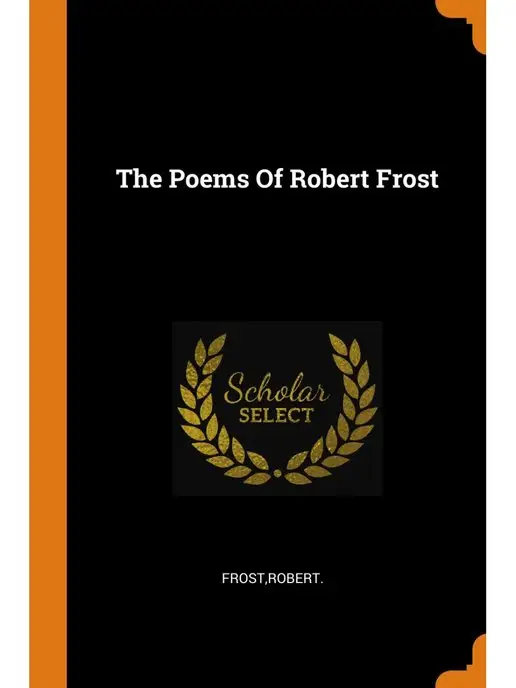 Franklin Classics Trade Press The Poems Of Robert Frost