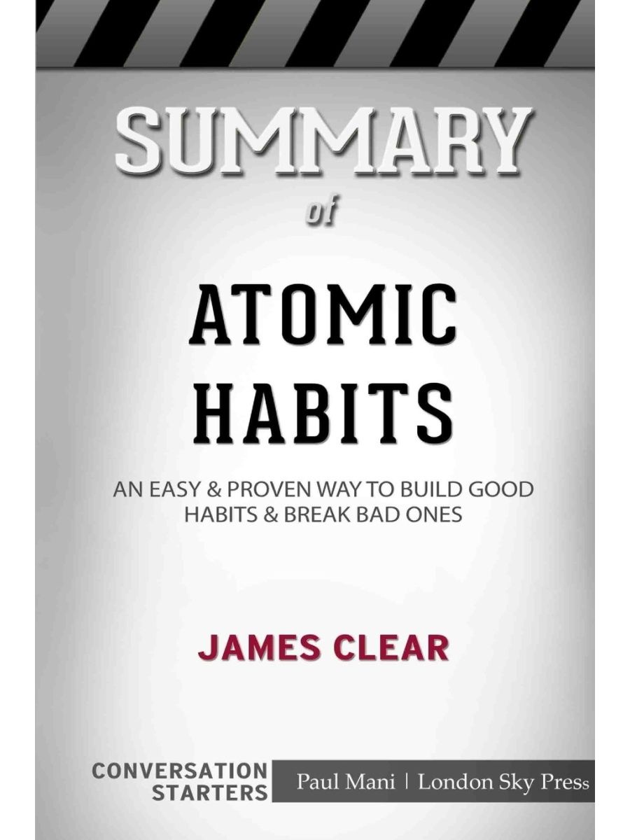 Atomic habits на русском. Atomic Habits. Clear James "Atomic Habits". Atomic Habits pdf. Atomic Habits купить на английском.