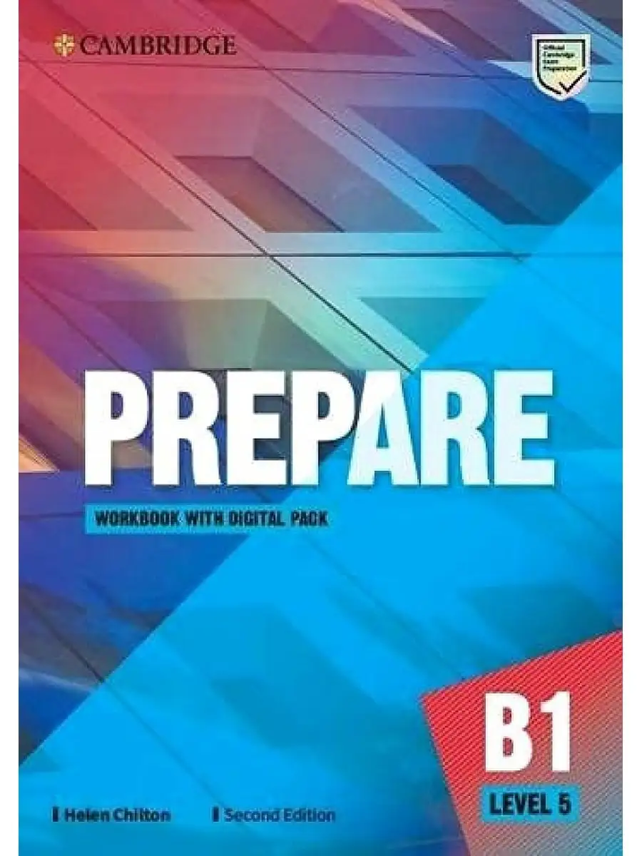 Prepare (Second Edition). Level 5. Workbook + Digital Pack Cambridge  University Press 78467728 купить за 1 779 ₽ в интернет-магазине Wildberries