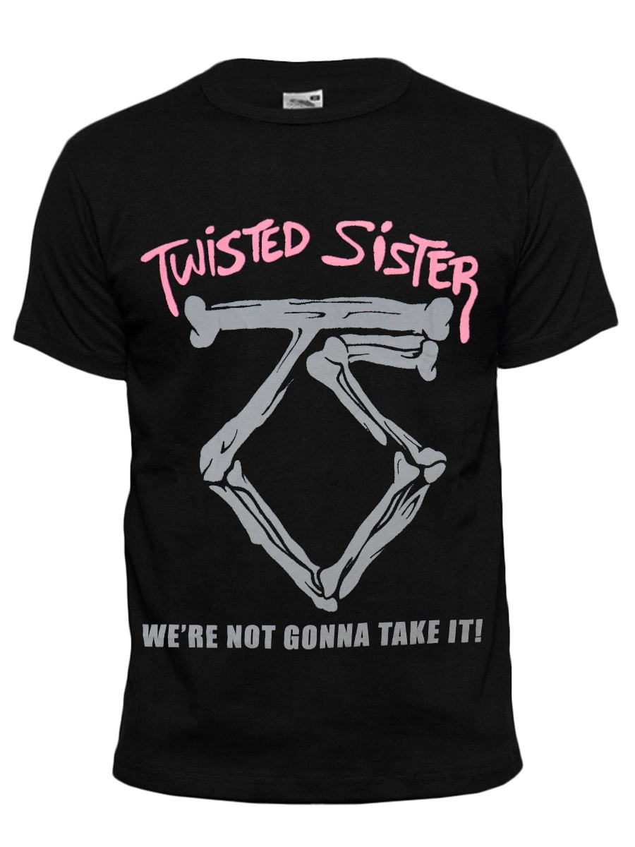 Твистер систер we re not gonna take. Футболка Twisted Metal. We re not gonna take it. Twisted sister we're not gonna take it. Twisted sister we're not gonna take it перевод.