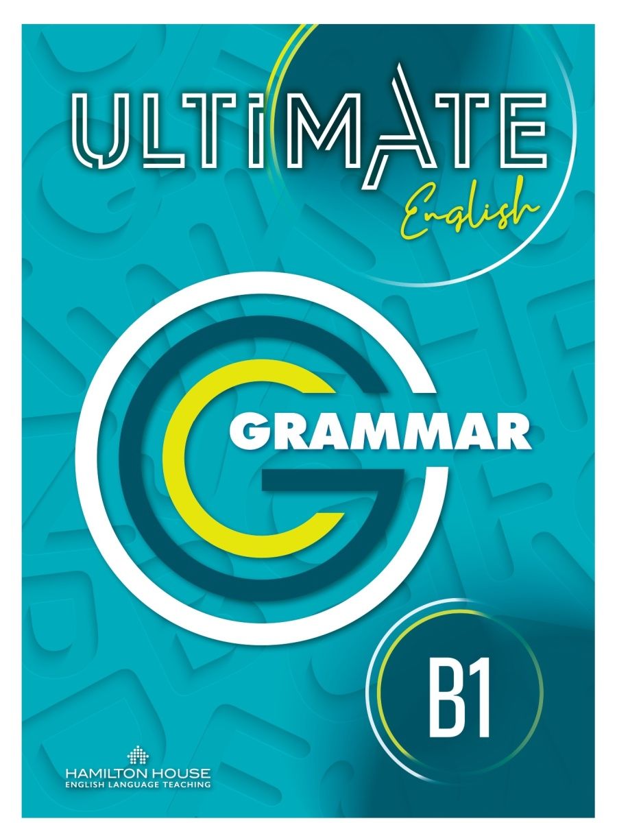 My first grammar. Ultimate English. Ultimate English ebook. Ultimate English b2 купить.