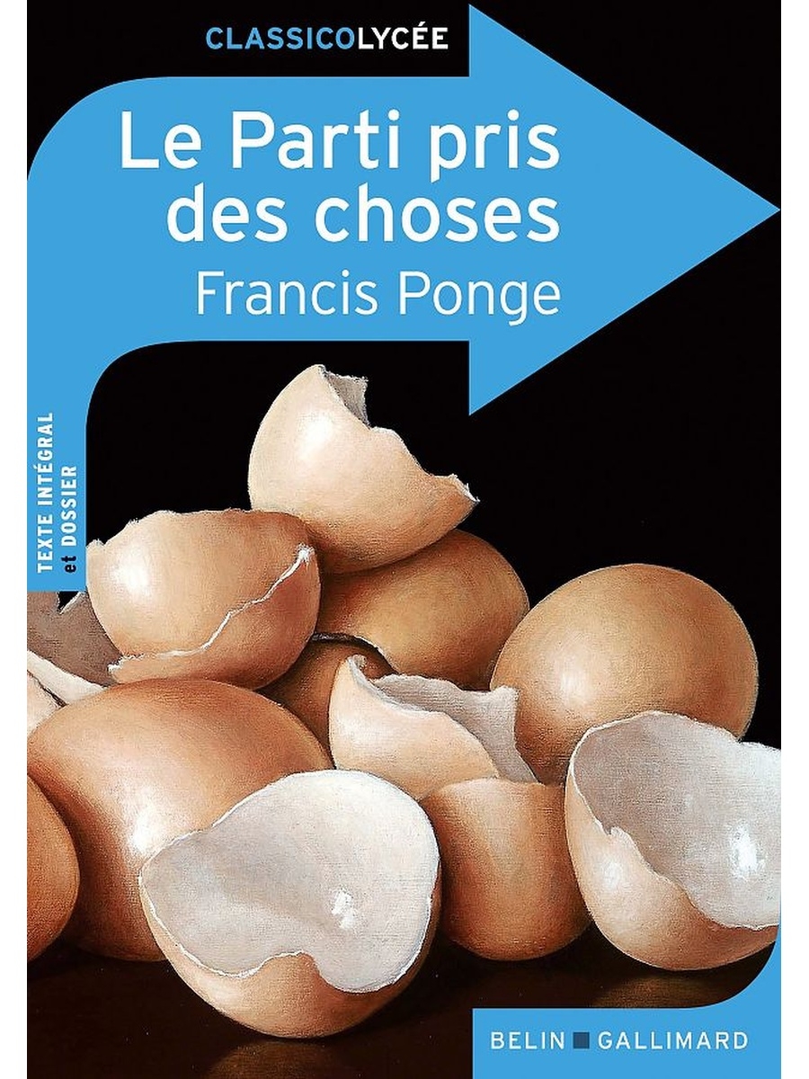 Des choses. Ponge. Понж.