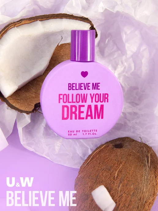 You&World Духи сладкие стойкие Believe me follow your dream 50 мл, 50 мл, фото 7