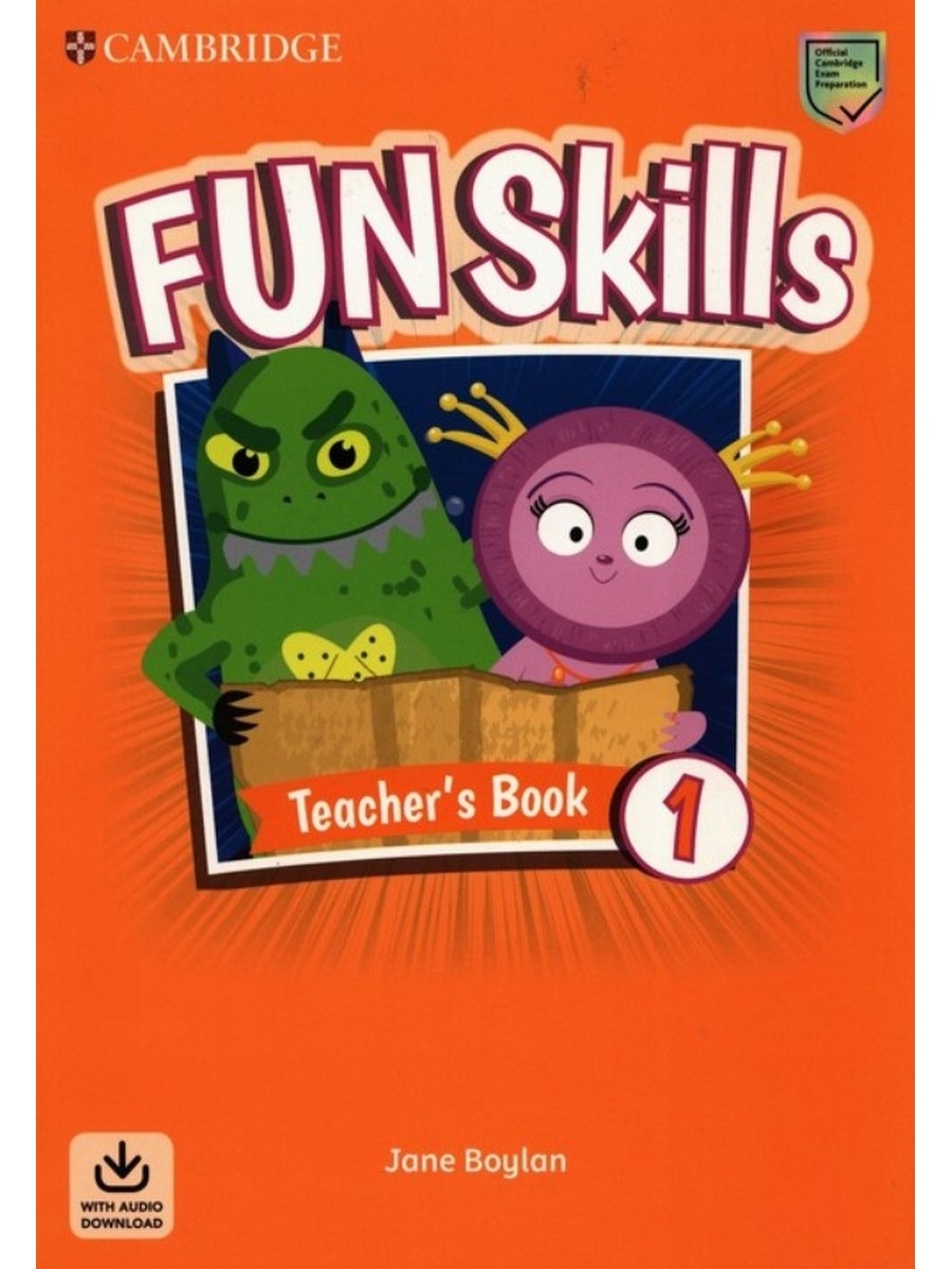 Fun skills. Fun skills Cambridge. Fun skills учебник. Teacher book.