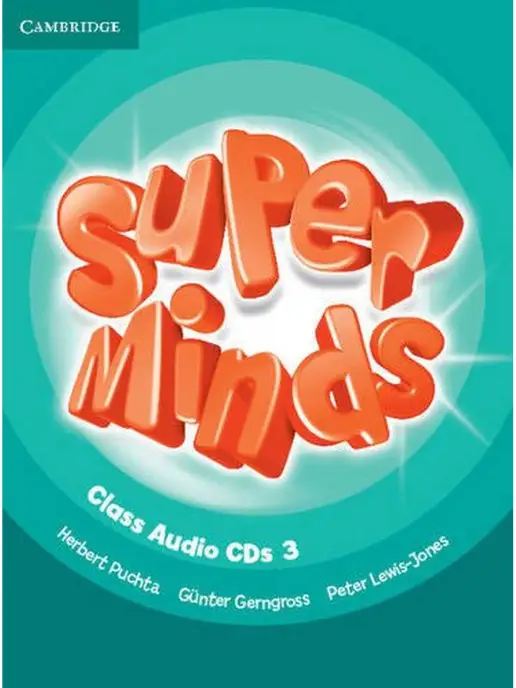 Cambridge University Press Super Minds 3 Class CDs(3), вариант