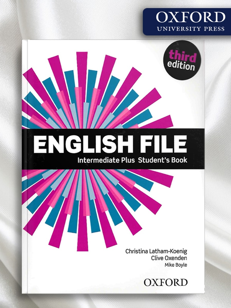Инглиш файл интермедиат. Учебник English file. Книга English file. English file Intermediate student's book. English file Intermediate Plus.