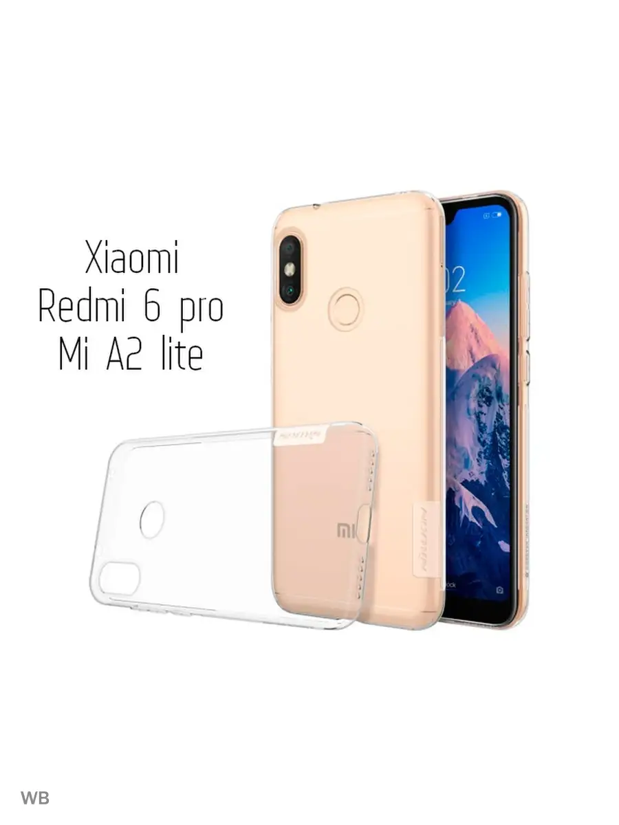 Чехол Nillkin Nature case для Xiaomi Redmi 6 pro Nillkin 90844980 купить за  273 ₽ в интернет-магазине Wildberries