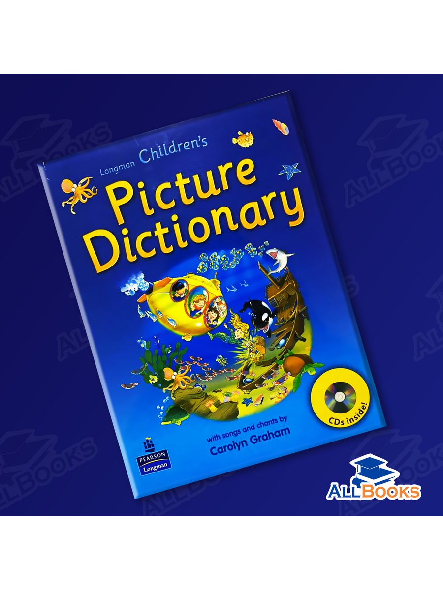 Longman picture dictionary. Лонгман picture Dictionary. Picture Dictionary Longman. Longman children's picture Dictionary. Longman книги по английскому для детей.